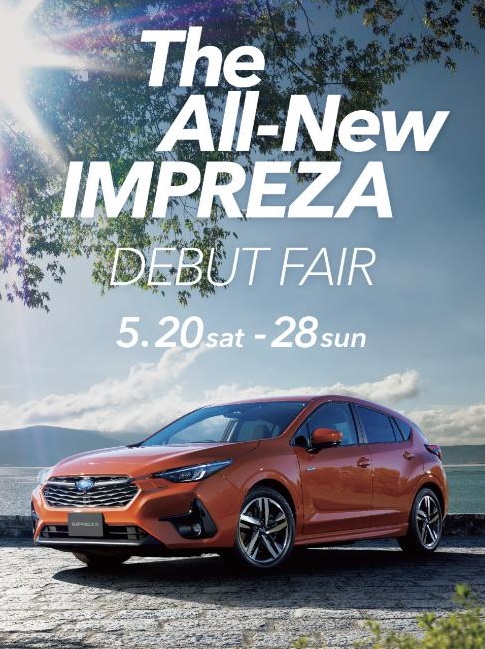 The All-New IMPREZA DEBUT FAIR